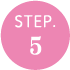 step.5